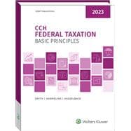 Federal Taxation: Basic Principles (2023)