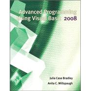 Advanced Programming Using Visual Basic 2008