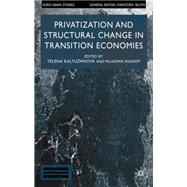 Privatisation and Structural Change in Transition Economies