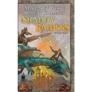 Shadow Raiders The Dragon Brigade