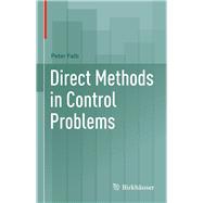 Direct Methods in Control Problems