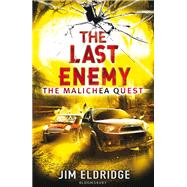 The Last Enemy The Malichea Quest