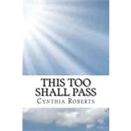 This Too Shall Pass