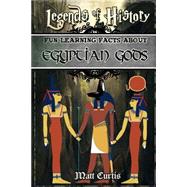 Fun Learning Facts About Egyptian Gods