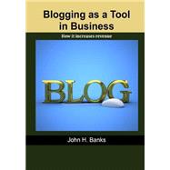 Blogging As a Tool in Business