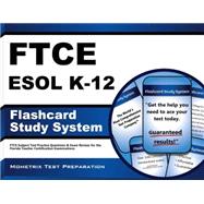 Ftce Esol K-12 Flashcard Study System