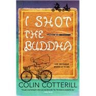 I Shot the Buddha