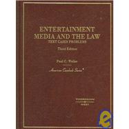 Entertainment, Media And the Law