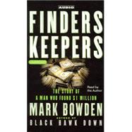 Finders Keepers; The Story of a Man who found $1 Million