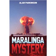 Maralinga Mystery