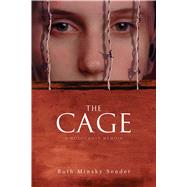 The Cage A Holocaust Memoir