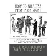 How to Analyse People on Sight