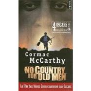 No Country for Old Men / Non, Ce N'est Pas Pour Le Vieil Homme