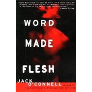Word Made Flesh