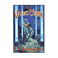 The Vacant Throne A Band of Four Novel