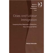 Cities And Labour Immigration