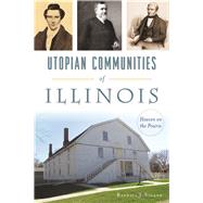 Utopian Communities of Illinois