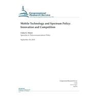 Mobile Technology and Spectrum Policy