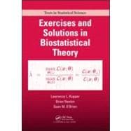 Exercises and Solutions in Biostatistical Theory