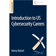 Introduction to Us Cybersecurity Careers