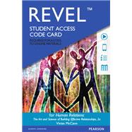 REVEL for Human Relations The Art and Science of Building Effective Relationships -- Access Card,9780134417226