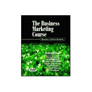 The Business Marketing Course: Managing in Complex Networks