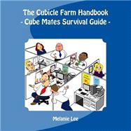 The Cube Farm Handbook