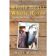 Whole Heart, Whole Horse