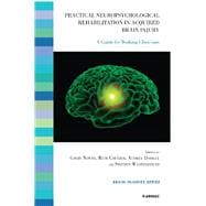 Practical Neuropsychological Rehabilitation in Acquired Brain Injury