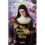 Au secours sainte Rita