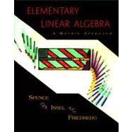 Elementary Linear Algebra : A Matrix Approach