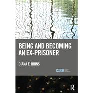 Being and Becoming an Ex-prisoner