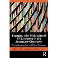 Engaging With Multicultural Ya Literature in the Secondary Classroom