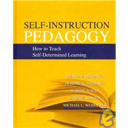 Self-instruction Pedagogy : How to Teach Self-Determined Learning