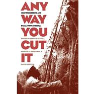 Any Way You Cut It