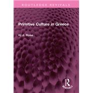 Primitive Culture in Greece