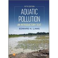 Aquatic Pollution An Introductory Text