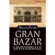 Gran Bazar Universale,9781441507228