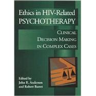 Ethics in HIV-Related Psychotherapy