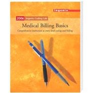 Ingenix Coding Lab Medical Billing Basics 2006: Medical Billing Basics