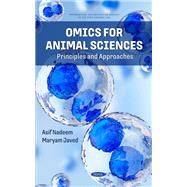 Omics for Animal Sciences: Principles and Approaches