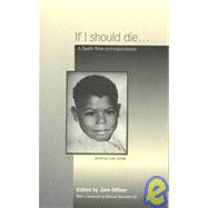 If I Should Die: A Death Row Correspondence