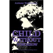 Child Without Tomorrow