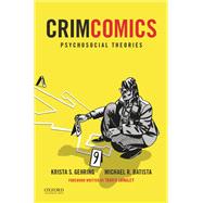 CrimComics Issue 9 Psychosocial Theories