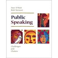 Public Speaking : Challenges and Choices
