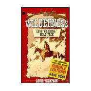 Wilderness: Iron Warrior/Wolf Pack