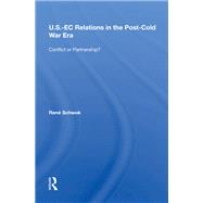 U.S.- EC Relations In The Post-cold War Era