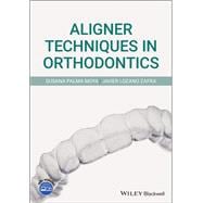 Aligner Techniques in Orthodontics,9781119607229