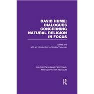 David Hume: Dialogues Concerning Natural Religion In Focus