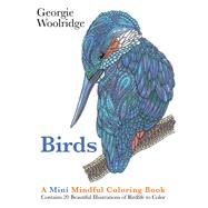 Birds: A Mini Mindful Coloring Book